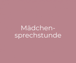 Mädchensprechstunde