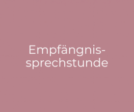 Empfängnissprechstunde